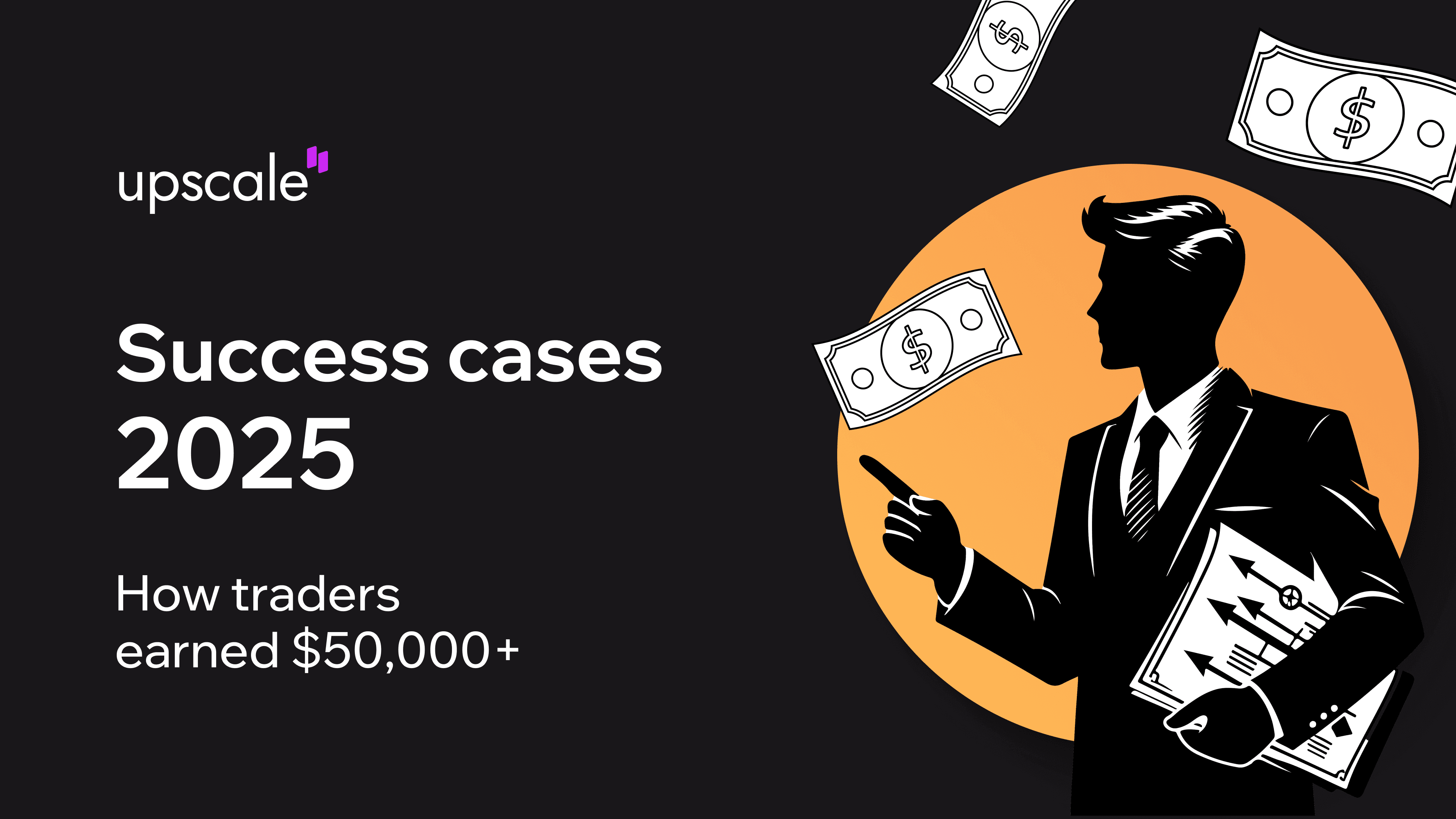 Real Prop Firm Payouts: 9 Funded Trader Success Stories 2025